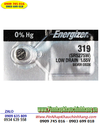 PIn SR527SW _Pin 319; Pin đồng hồ Energizer 319,SR527SW Silver Oxide 1.55v |HẾT HÀNG